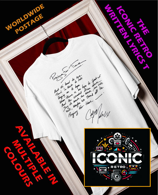 GEORGE, MICHAEL, Iconic Signature Lyrics T-Shirt, Awesome Gift, Personal Memorabilia, T Shirt, Gift, Present, Christmas, Valentines, TV, Film, Cinema, Hollywood.