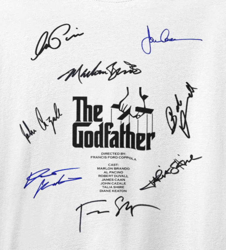 GODFATHER, Iconic Signature T, Awesome Gift, Personal Memorabilia, T Shirt, Gift, Present, Christmas, Valentines, TV, Film, Cinema, Hollywood.