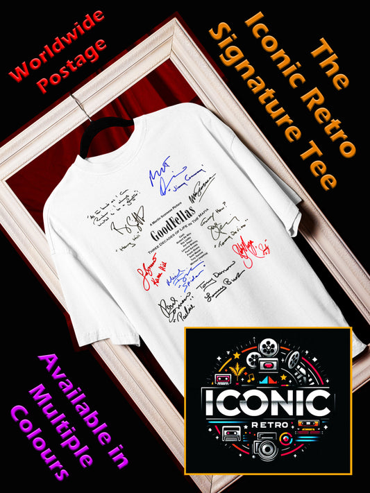 GOODFELLAS, Iconic Signature T, Awesome Gift, Personal Memorabilia, T Shirt, Gift, Present, Christmas, Valentines, TV, Film, Cinema, Hollywood.