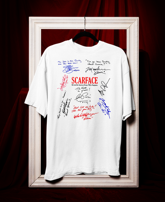 SCARFACE, Iconic Signature T, Awesome Gift, Personal Memorabilia, T Shirt, Gift, Present, Movie, Film, Cinema, Pacino