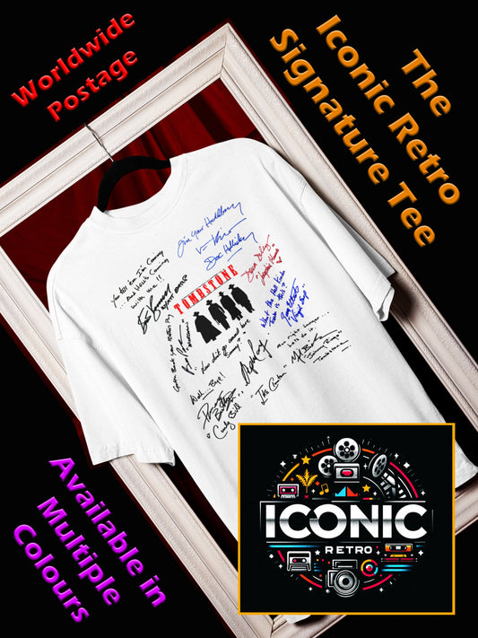TOMBSTONE, Iconic Signature T, Awesome Gift, Personal Memorabilia, T Shirt, Gift, Present, Christmas, Valentines, TV, Film, Cinema, Hollywood.