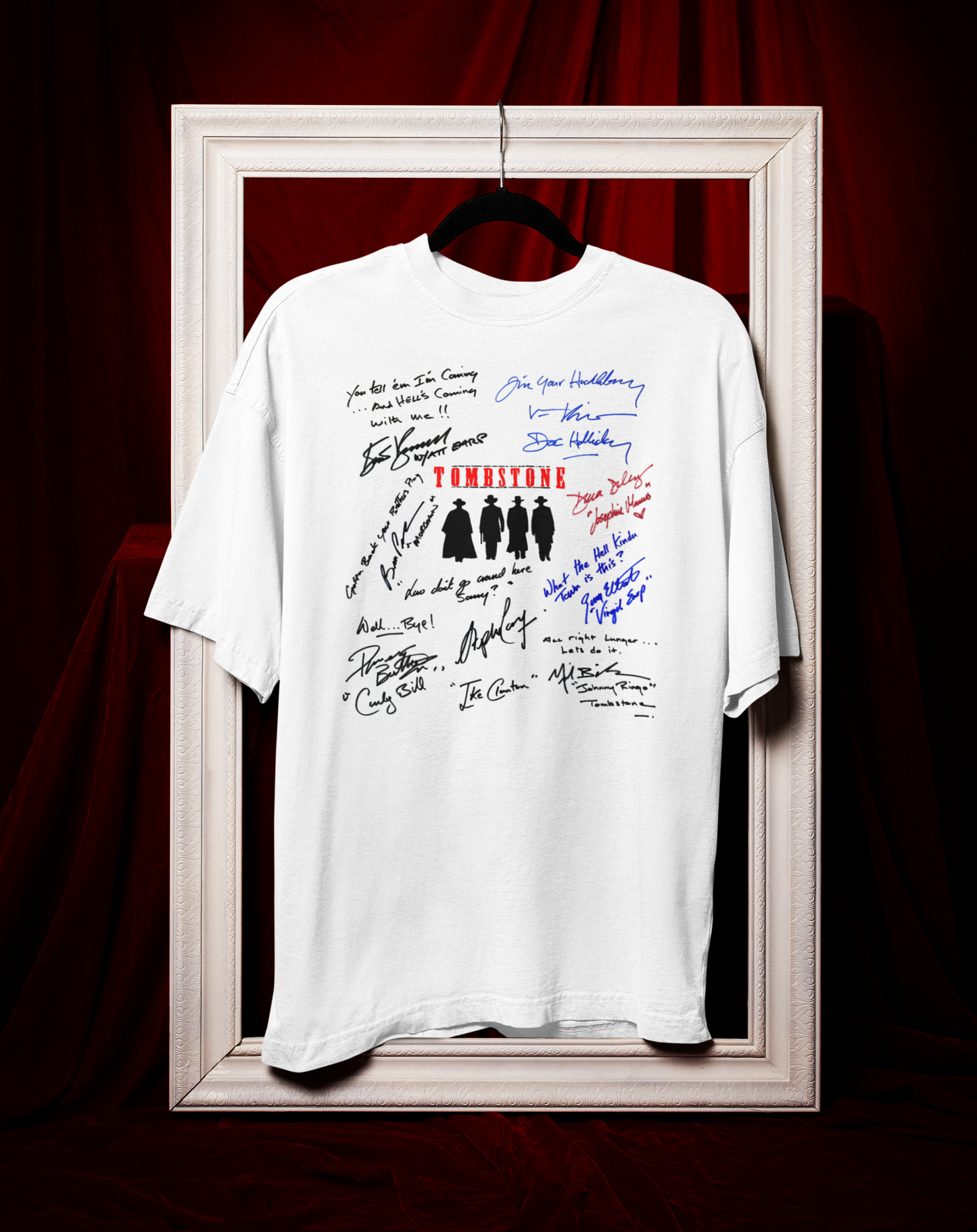 TOMBSTONE, Iconic Signature T, Awesome Gift, Personal Memorabilia, T Shirt, Gift, Present, Christmas, Valentines, TV, Film, Cinema, Hollywood.