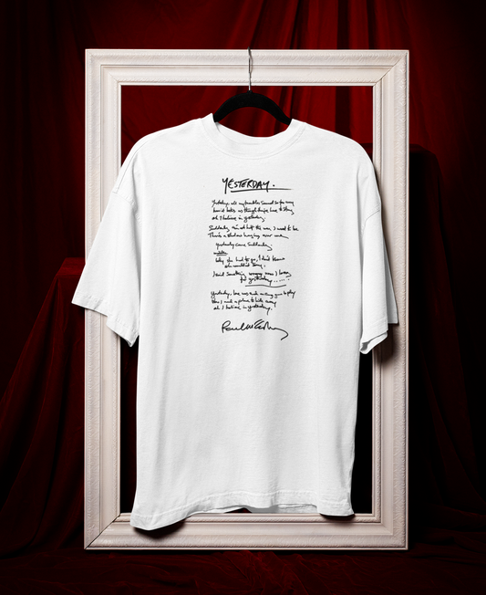 PAUL MCCARTNEY, YESTERDAY, Iconic Signature Lyrics T, Yesterday, Awesome Gift, Personal Memorabilia, T Shirt, Gift, Present, Christmas, Valentines, TV, Film, Cinema, Hollywood.